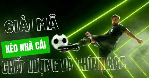 Giải mã kèo nhà cái