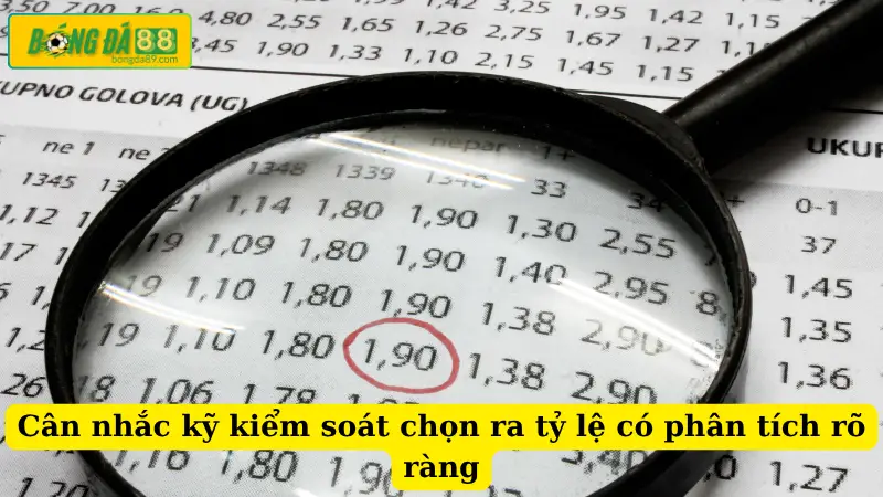 Cân nhắc kỹ kiểm soát chọn ra tỷ lệ có phân tích rõ ràng